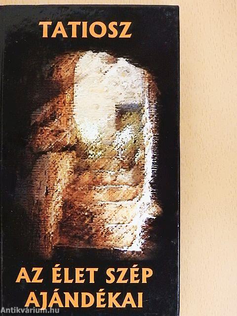 Az élet szép ajándékai