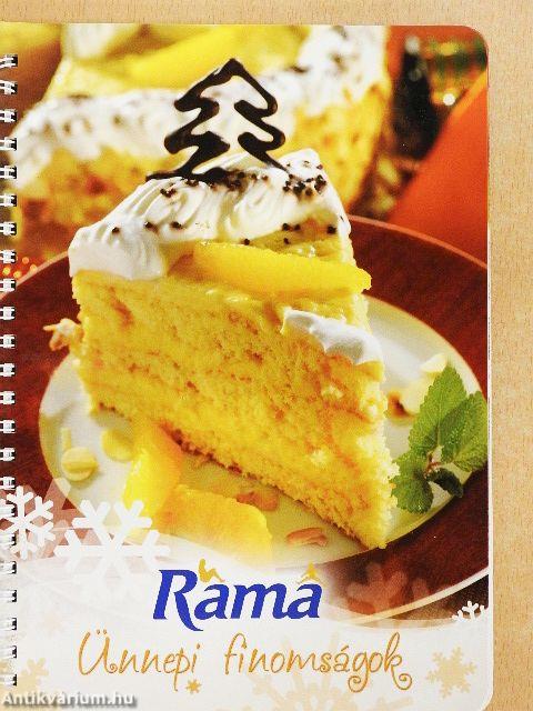 Rama - Ünnepi finomságok