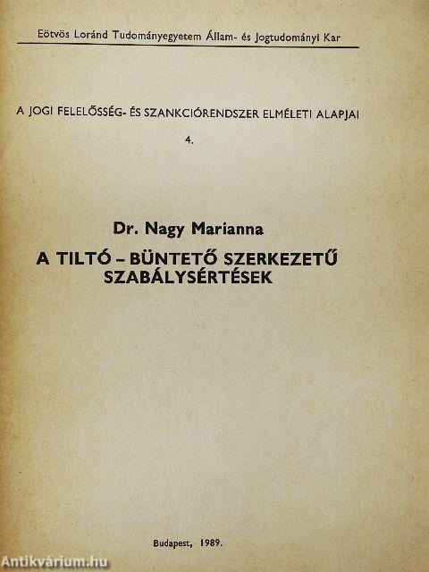 A tiltó - büntető szerkezetű szabálysértések