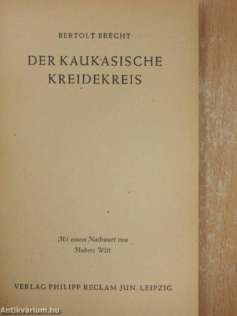 Der Kaukasische Kreidekreis