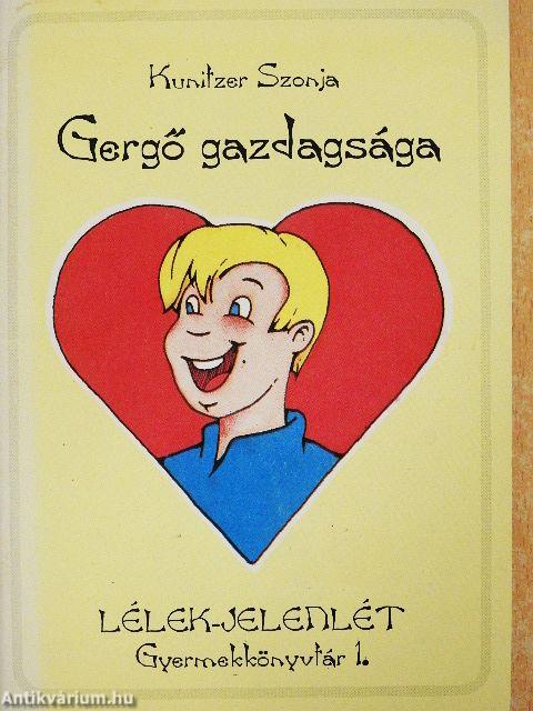 Gergő gazdagsága
