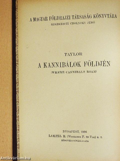 A kannibálok földjén