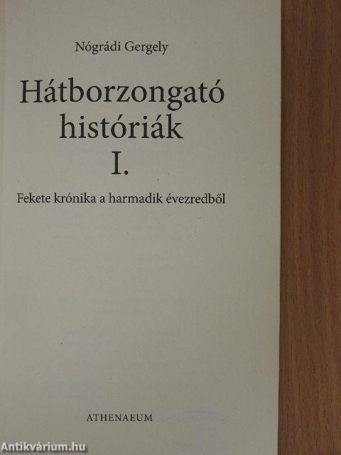 Hátborzongató históriák I.
