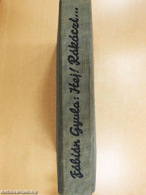 Hej, Rákóczi, Bercsényi, Bezerédj!