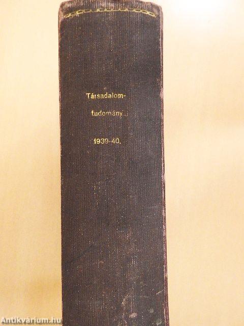 Társadalomtudomány 1939-1940. január-december
