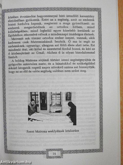 Egy vakon született kislány az Orosz Egyház nyolcadik oszlopa: Moszkvai Szent Matrona