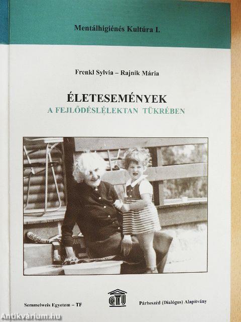 Életesemények a fejlődéslélektan tükrében