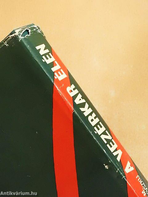 A vezérkar élén