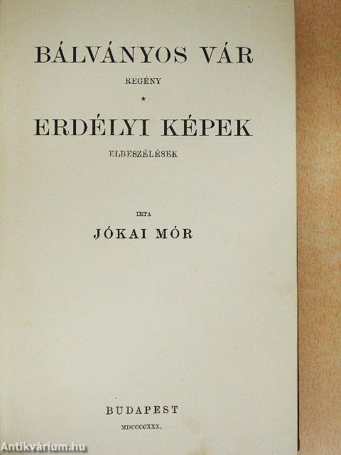 Bálványos vár/Erdélyi képek