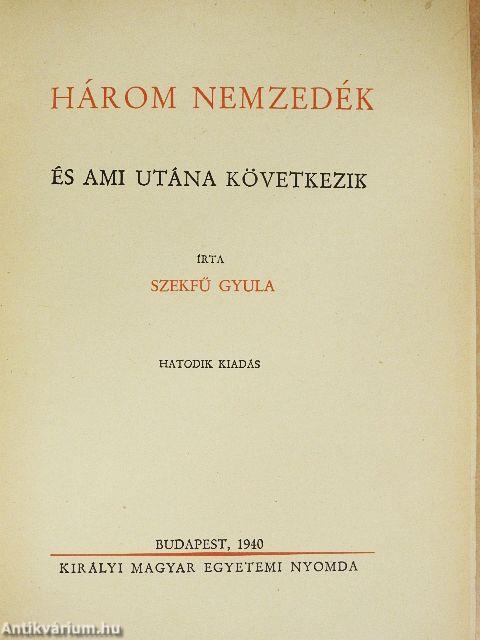 Három nemzedék és ami utána következik