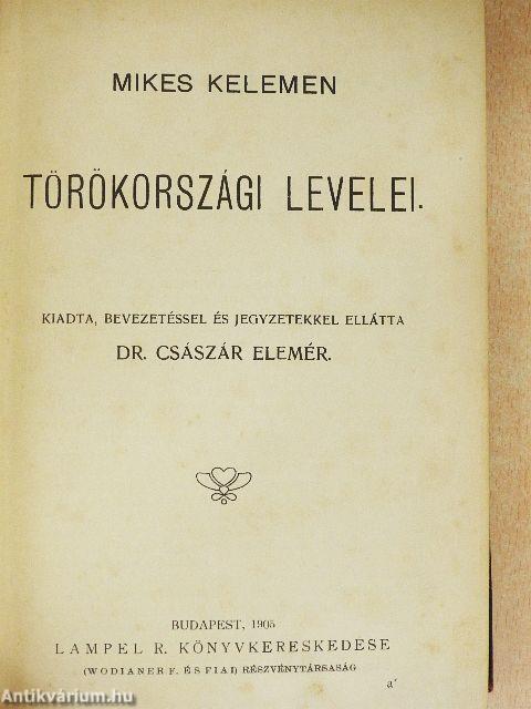Mikes Kelemen törökországi levelei
