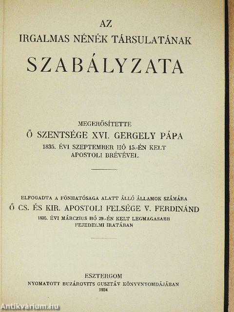 Az Irgalmas Nénék Társulatának szabályzata