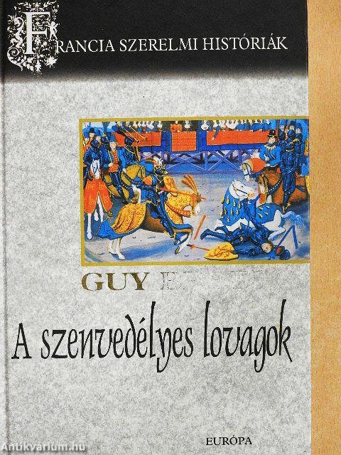 A szenvedélyes lovagok
