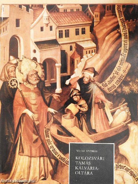 Kolozsvári Tamás Kálvária-oltára