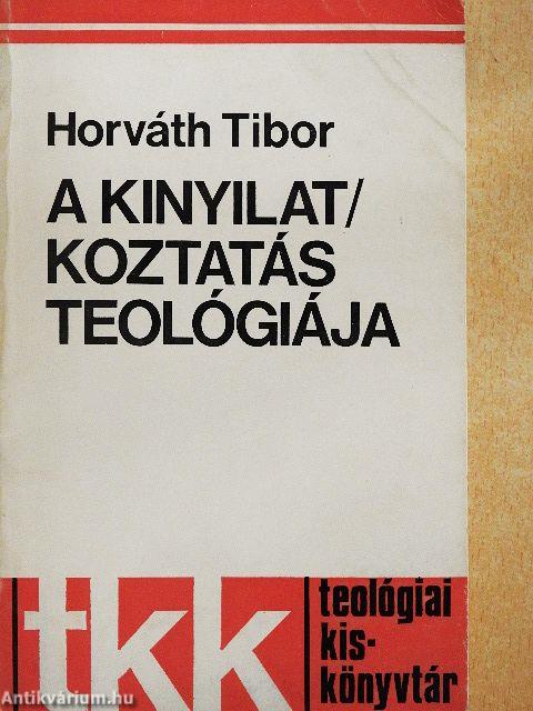A kinyilatkoztatás teológiája