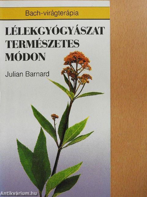 Lélekgyógyászat természetes módon