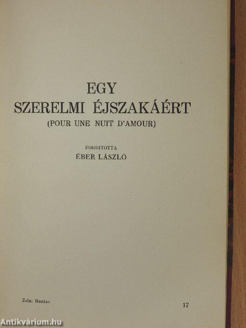 Hölgyek öröme I-III./Nantas/A zöldben/Egy szerelmi éjszakáért