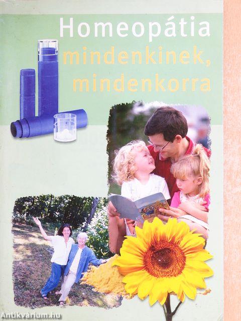 Homeopátia mindenkinek, mindenkorra