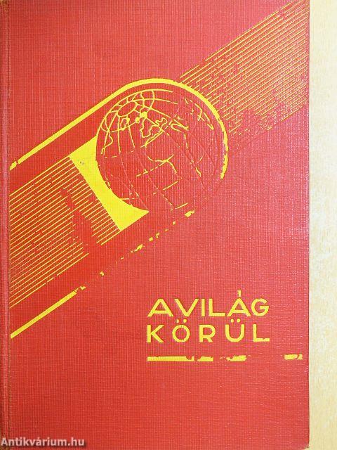 Üres zsebbel a világ körül