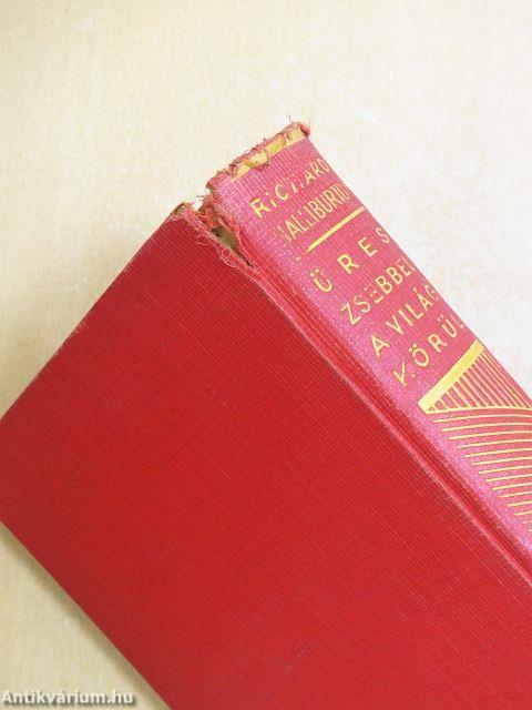 Üres zsebbel a világ körül