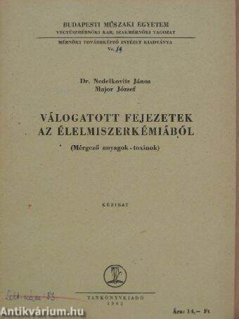 Válogatott fejezetek az élelmiszerkémiából