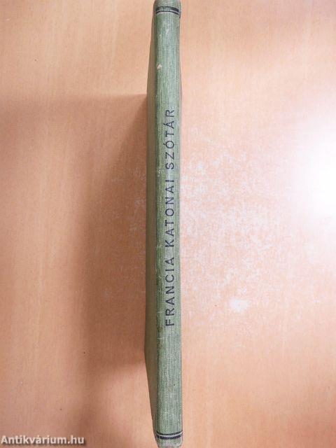 Francia-magyar és magyar-francia katonai szótár