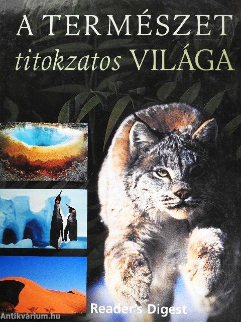 A természet titokzatos világa