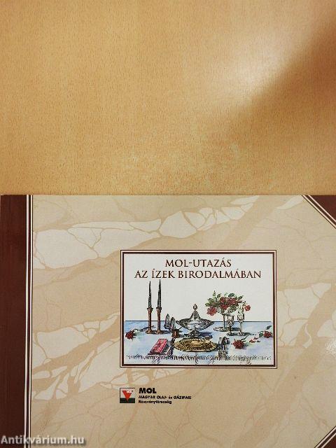 MOL-utazás az ízek birodalmában