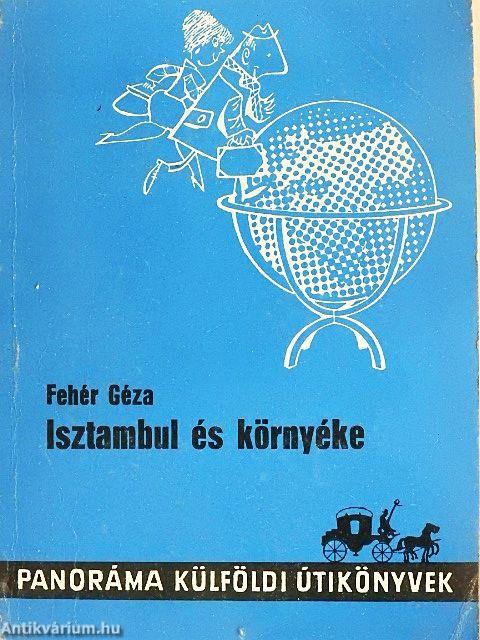 Isztambul és környéke