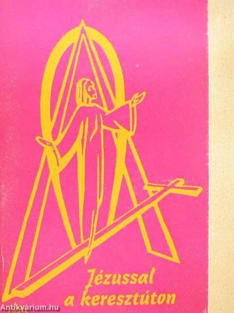 Jézussal a keresztúton