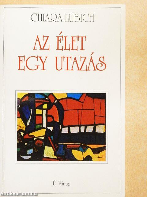 Az élet egy utazás