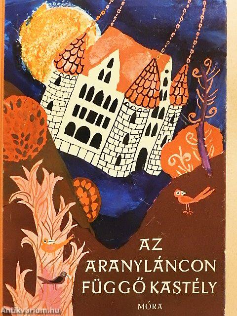 Az aranyláncon függő kastély