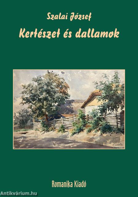 Kertészet és dallamok