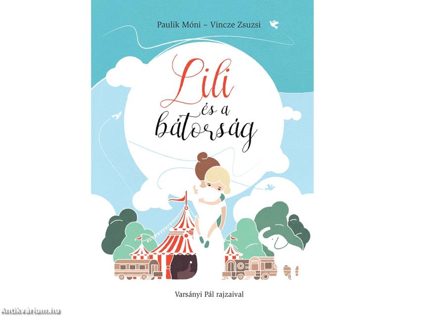 Lili és a bátorság
