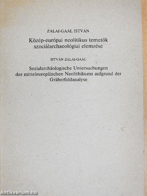 Közép-európai neolitikus temetők szociálarchaeológiai elemzése