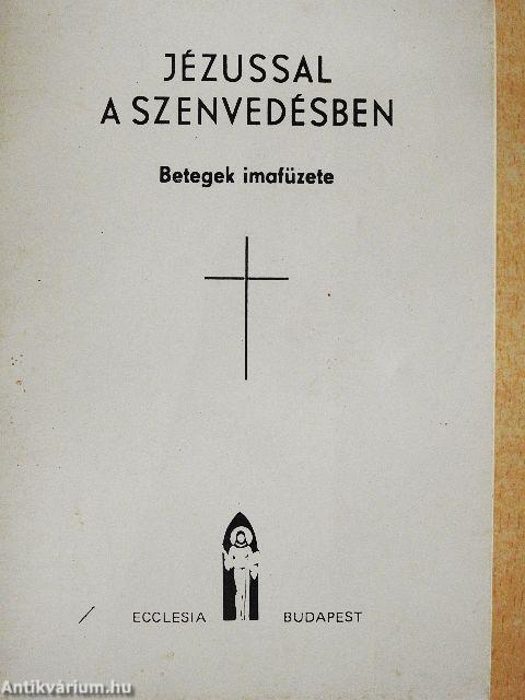 Jézussal a szenvedésben