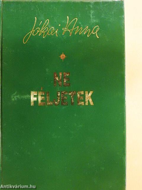 Ne féljetek