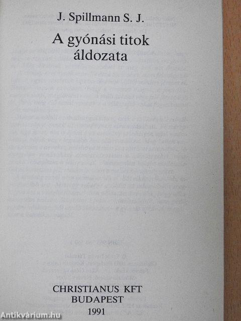 A gyónási titok áldozata