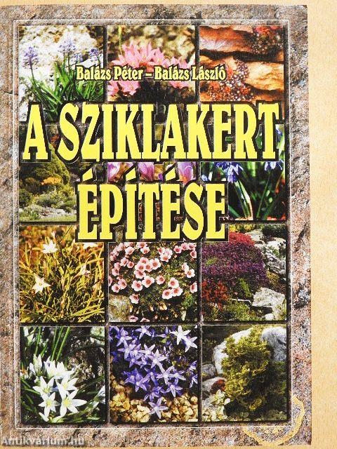 A sziklakert építése