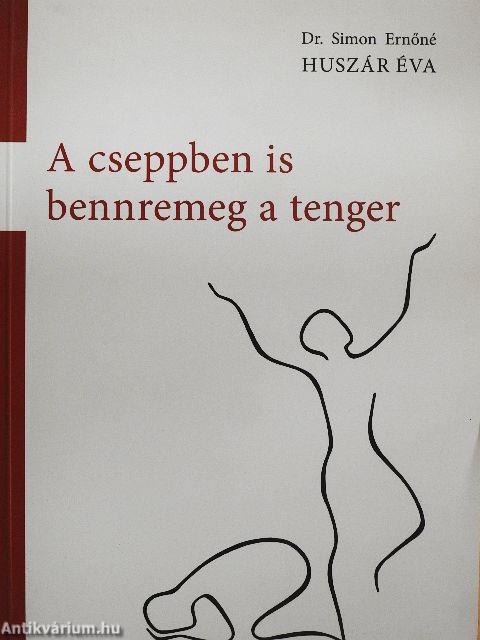 A cseppben is bennremeg a tenger