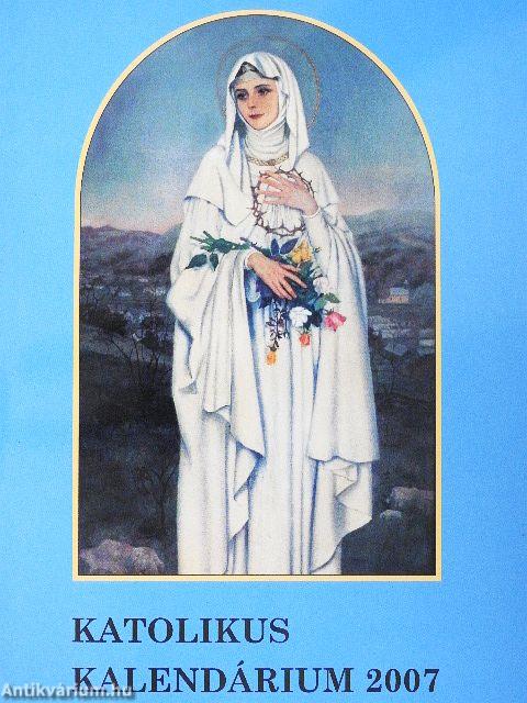 Katolikus kalendárium 2007