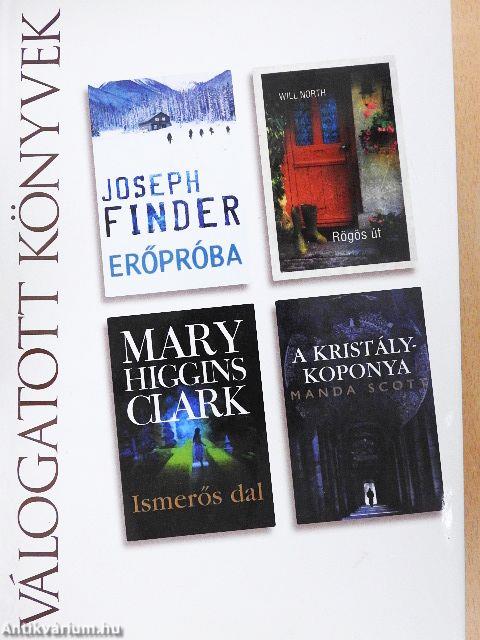 Erőpróba/Rögös út/Ismerős dal/A kristálykoponya
