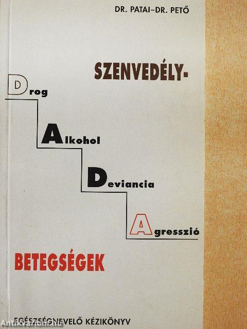 Szenvedélybetegségek