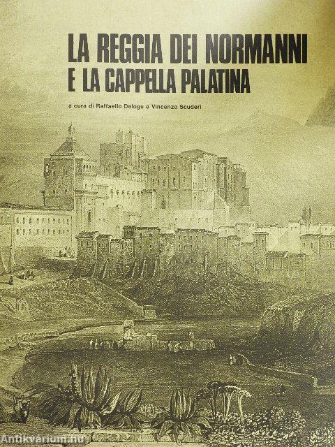 La Reggia dei Normanni e la Cappella Palatina