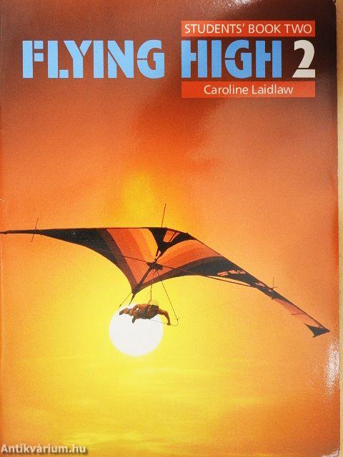 Flying High 2. - Students' Book Two