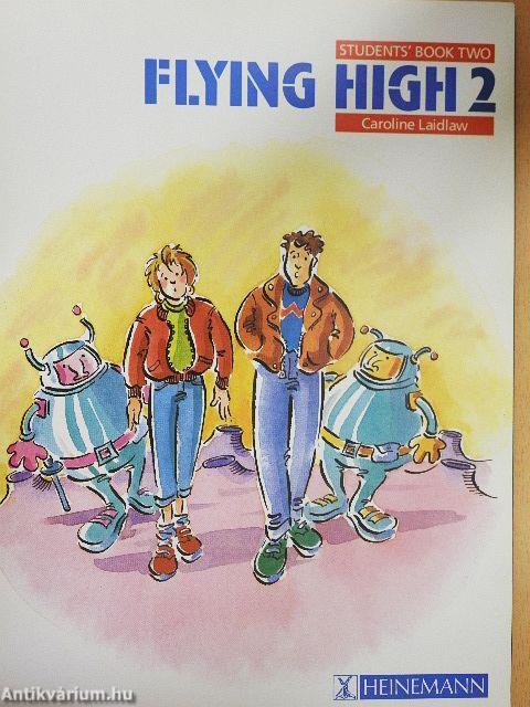 Flying High 2. - Students' Book Two