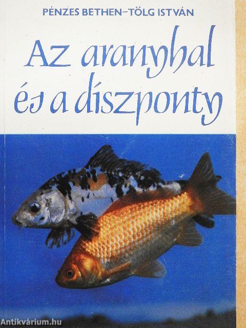 Az aranyhal és a díszponty