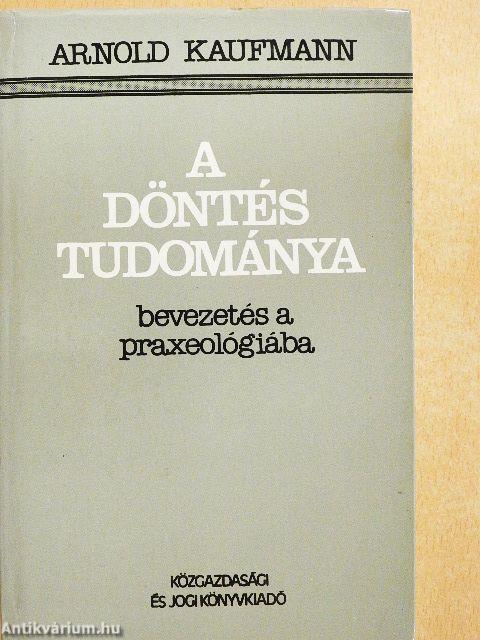 A döntés tudománya