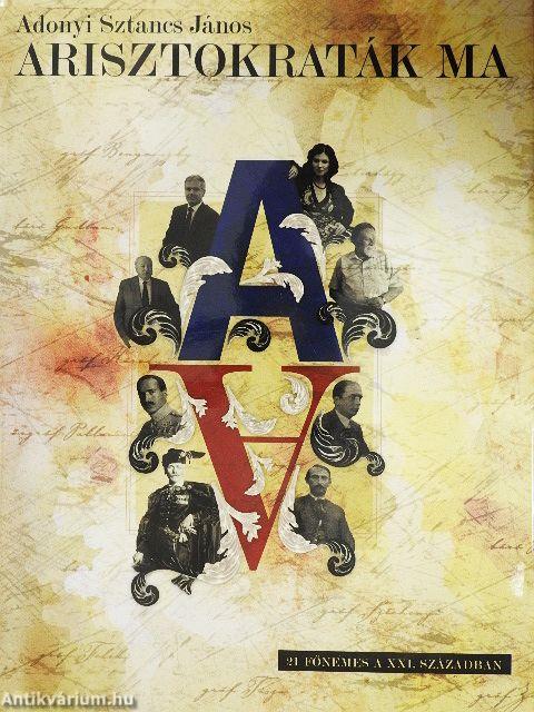 Arisztokraták ma