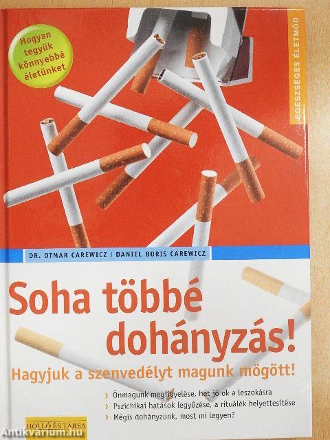 Soha többé dohányzás!